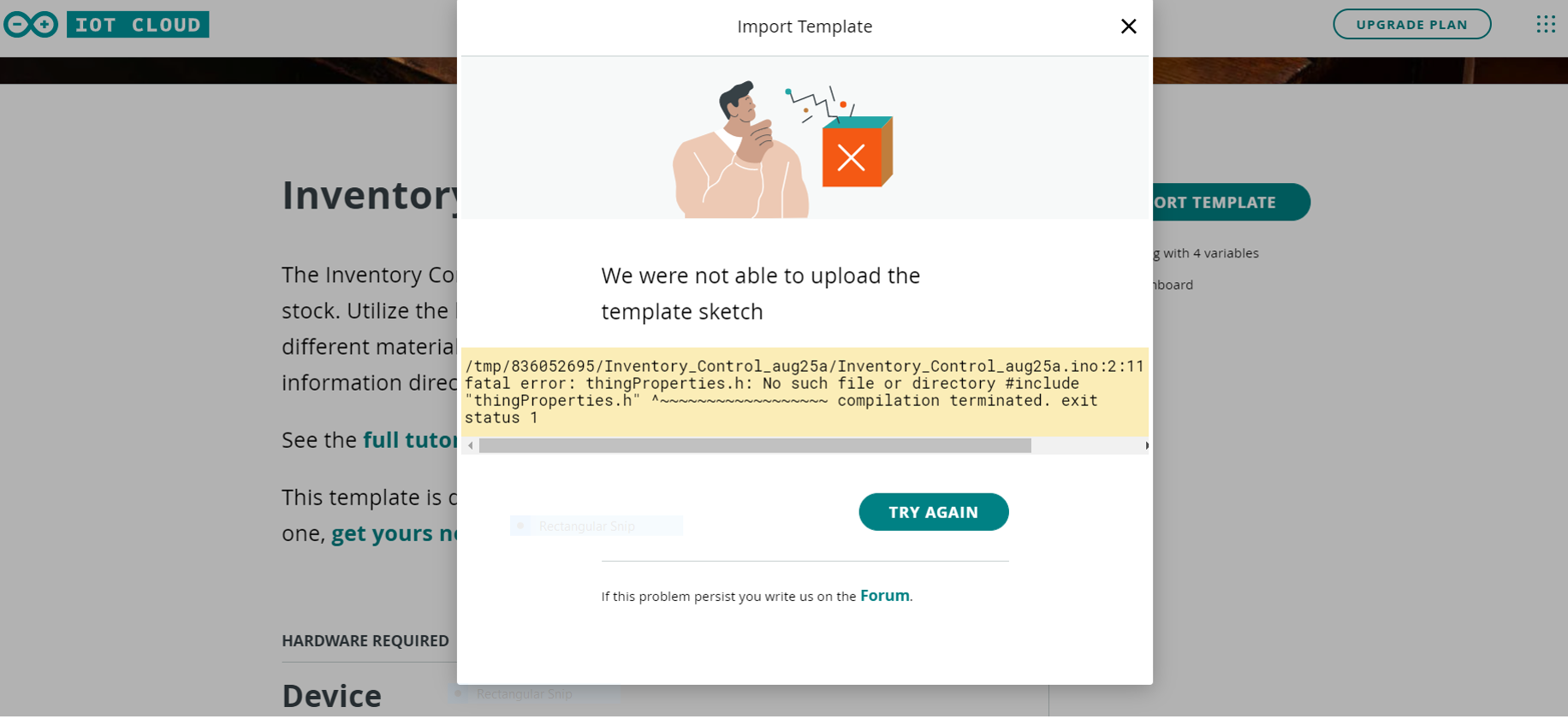 'We were not able to upload the template sketch' error in Arduino Cloud. The file ThingsProperties.h is missing, throwing a 'No such file or directory' error.