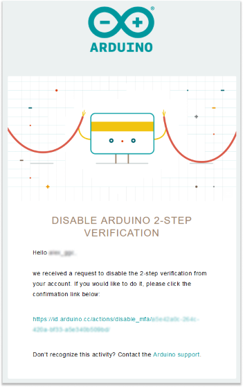 "Disable Arduino 2-step verification" email containing deactivation link